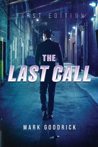 The Last Call: First Edition