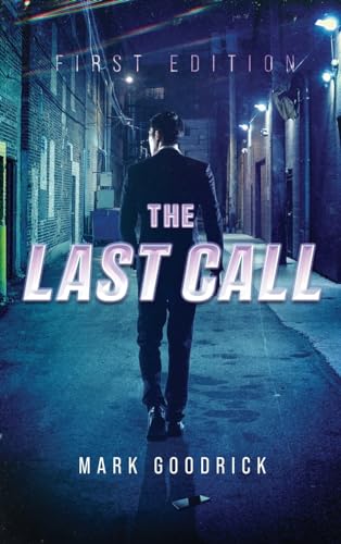 The Last Call: First Edition