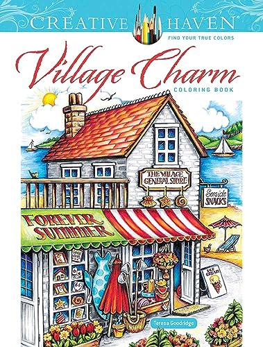 Creative Haven Village Charm Coloring Book (Creative Haven Coloring Books)