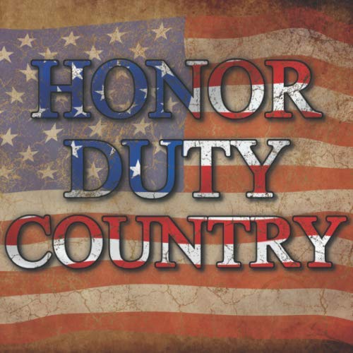 Honor Duty Country - Military Retirement / Going Away Party Guest Book: Sign in book for Military Retirement or Going Away parties