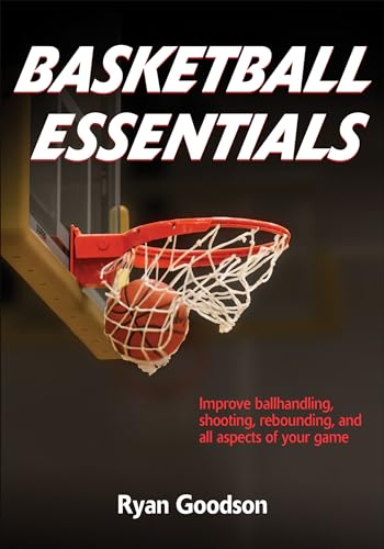 Basketball Essentials (Sports Fundamentals)