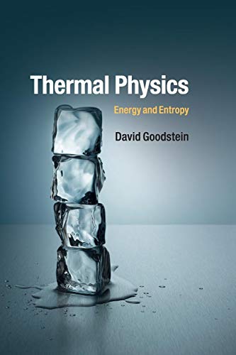 Thermal Physics: Energy and Entropy von Cambridge University Press
