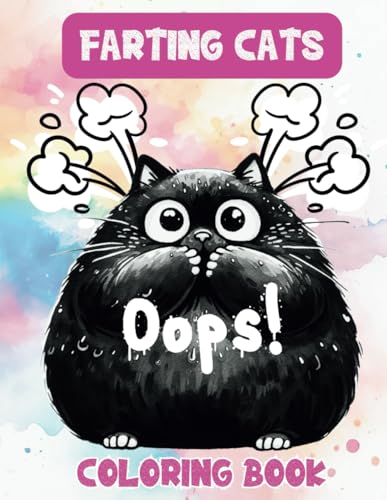 Farting Cats Coloring Book: Hilarious Farting Cats Coloring Pages For Cat Lovers, Kids, Teens, Adults, For Stress Relief, Relaxation, Fun von Independently published