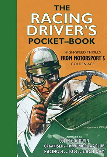 The Racing Driver's Pocket-Book von Bloomsbury