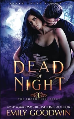 Dead of Night (The Thorne Hill Series, Band 1) von Independently published
