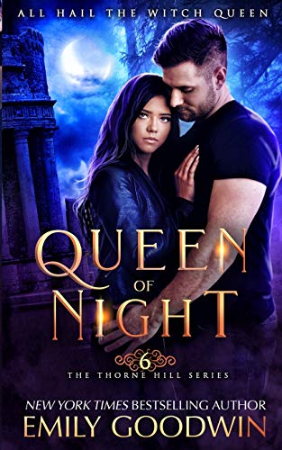 Queen of Night (The Thorne Hill Series, Band 6) von Independently Published