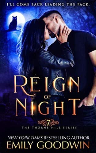 Reign of Night (The Thorne Hill Series, Band 7) von Independently published