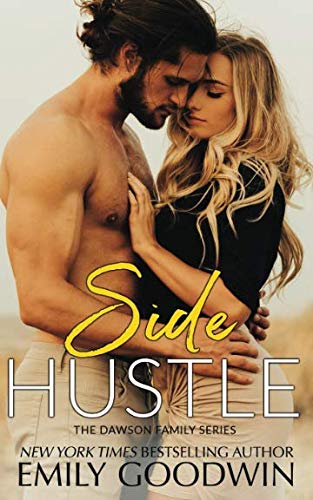 Side Hustle (The Dawson Family Series, Band 3)