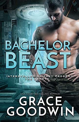 Bachelor Beast: Large Print (Interstellar Brides(r) Program: The Beasts, Band 1)