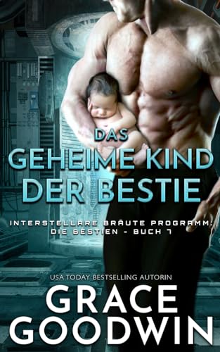 Das geheime Kind der Bestie Das geheime Kind der Bestie von Independently published
