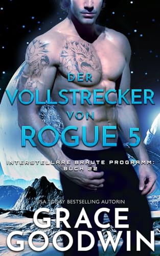 Der Vollstrecker von Rogue 5 von Independently published