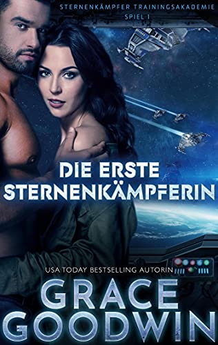 Die erste Sternenkämpferin Die erste Sternenkämpferin von KSA publishing
