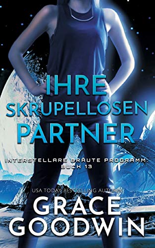 Ihre skrupellosen Partner Ihre skrupellosen Partner von Ksa Publishing