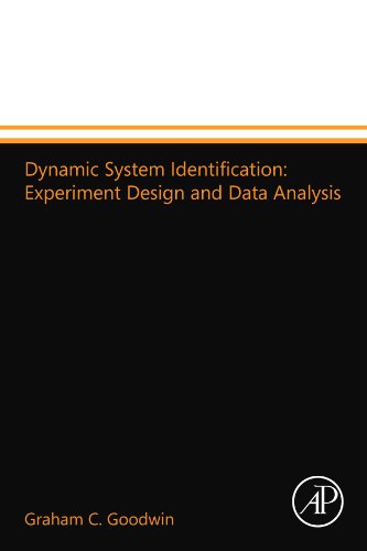 Dynamic System Identification: Experiment Design and Data Analysis von Academic Press
