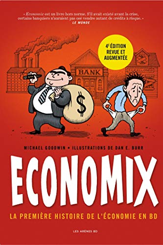 Economix - La première histoire de l'économie en BD (4ème édition) von ARENES