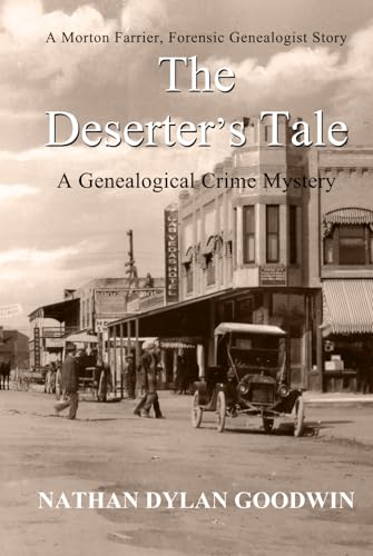 The Deserter's Tale (The Forensic Genealogist Series, Band 10)