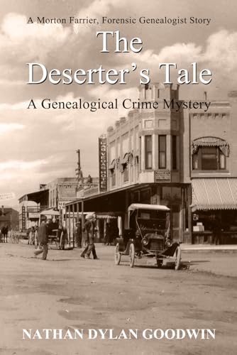 The Deserter's Tale (The Forensic Genealogist Series, Band 10) von Independently published