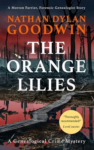 The Orange Lilies (UK Paperback editions, Band 3) von Independently published