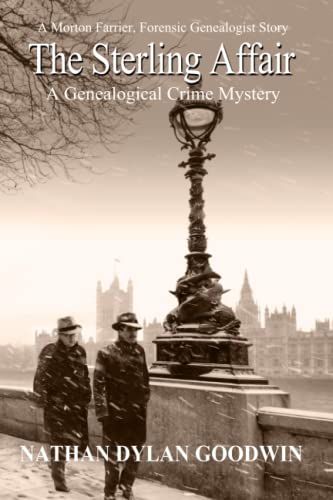 The Sterling Affair (The Forensic Genealogist Series, Band 8) von CREATESPACE