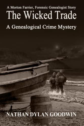 The Wicked Trade: A Genealogical Crime Mystery (The Forensic Genealogist Series, Band 7) von CREATESPACE