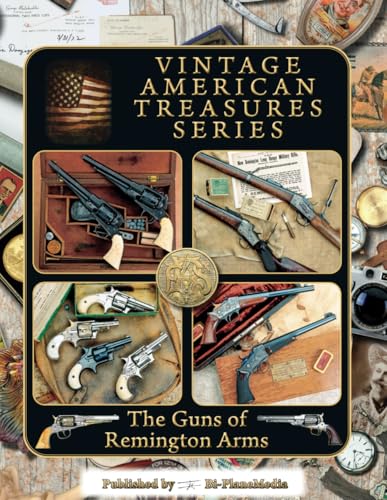 The Guns of Remington Arms (Vintage American Treasures Series) von Independently published