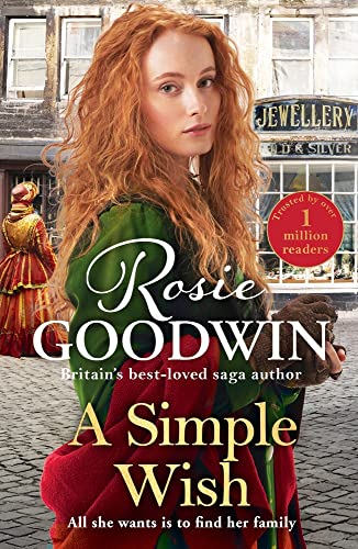A Simple Wish: A Heartwarming and Uplifiting Saga from Bestselling Author Rosie Goodwin (Precious Stones) A Simple Wish: A Heartwarming and Uplifiting Saga from Bestselling Author Rosie Goodwin (Precious Stones)
