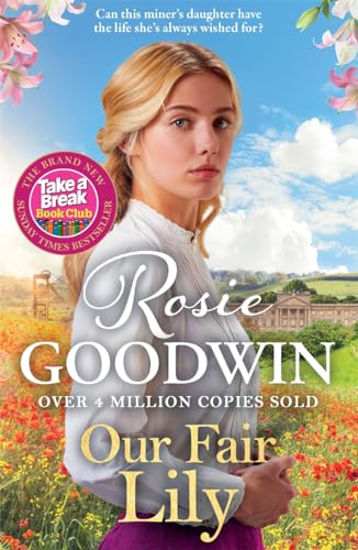 Our Fair Lily: A perfect summer read from the Queen of historical saga (Flower Girls Collection) von STÙNICK