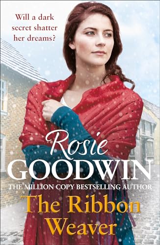 The Ribbon Weaver: A young girl's sparkling future is thwarted by a devastating secret von Headline