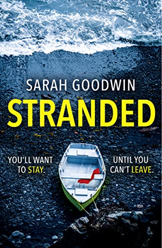 Stranded: A completely unputdownable psychological thriller with a jaw-dropping twist (The Thriller Collection)