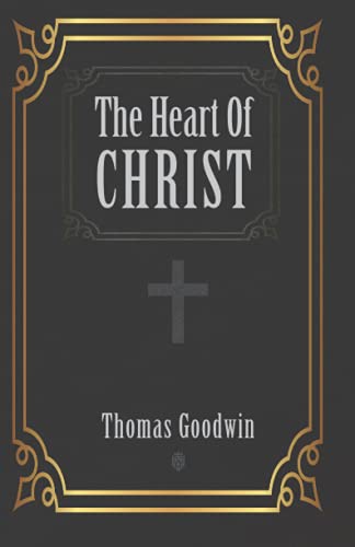 The Heart Of Christ