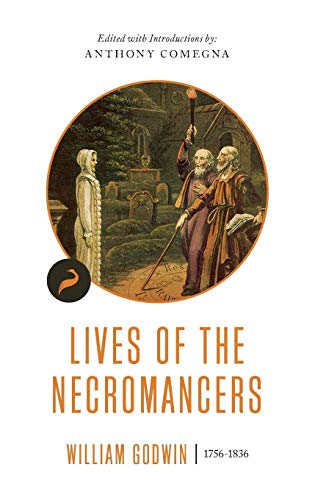 Lives of the Necromancers (Libertarianism.Org Classics, Band 1) von Cato Institute