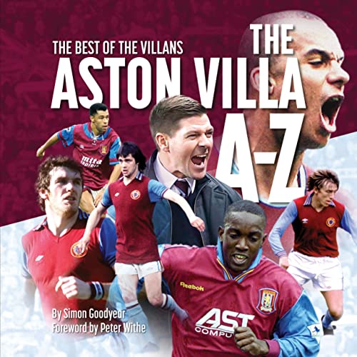 The A- Z of Aston Villa FC (Football Clubs A - Z Series) von G2 Entertainment Ltd