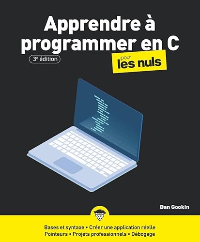 Programmer en C Pour les Nuls 3e von POUR LES NULS