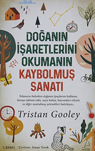 Doganin Isaretlerini Okumanin Kaybolmus Sanati Doganin Isaretlerini Okumanin Kaybolmus Sanati