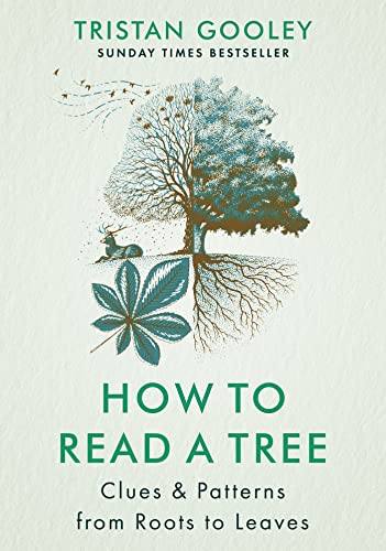How to Read a Tree: The Sunday Times Bestseller von Hodder Press