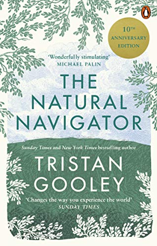 The Natural Navigator: 10th Anniversary Edition