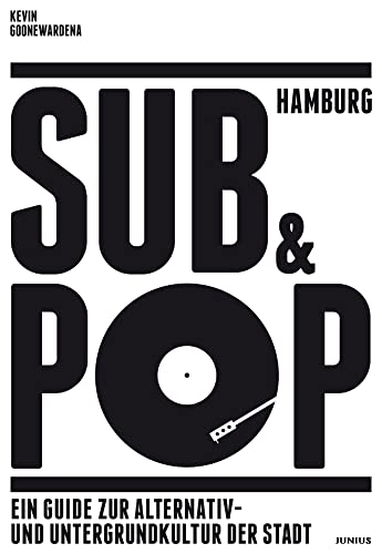 Hamburg Sub & Pop: Ein Guide zur Alternativ- und Untergrundkultur der Stadt