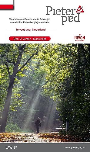 Deel 2 Vorden: Maastricht: Wandelen van Pieterburen in Groningen naar de Sint-Pietersberg bij Maastricht (Lange-Afstand-Wandelpad, 9.2) von 62Damrak