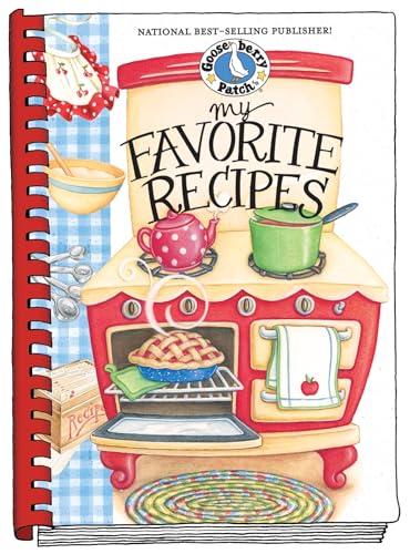 My Favorite Recipes Cookbook: A Create Your Own Cookbook! (Everyday Cookbook Collection) von Gooseberry Patch
