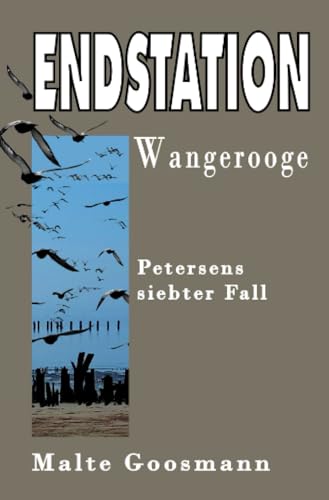 Endstation Wangerooge: Petersens siebter Fall (Kommissar Petersen)