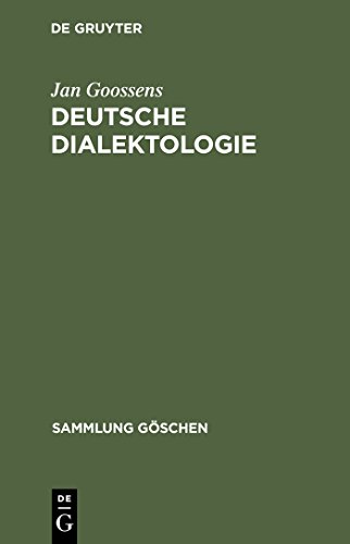 Deutsche Dialektologie. (Sammlung Gaschen) (Sammlung Göschen, 2205, Band 2205) von de Gruyter