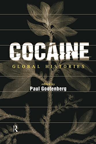 Cocaine: Global Histories