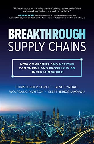 Breakthrough Supply Chains: How Companies and Nations Can Thrive and Prosper in an Uncertain World von McGraw-Hill Education Ltd