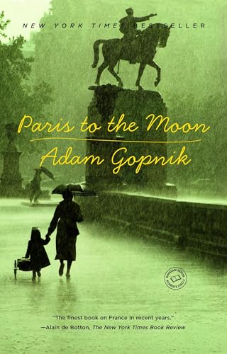 Paris to the Moon von Random House Trade Paperbacks