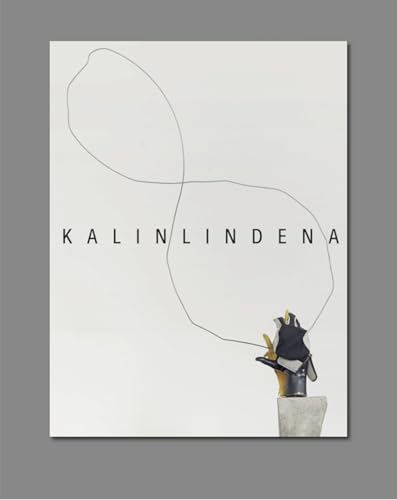 Kalin Lindena: Kat. Städtische Galerie Karlsruhe von SNOECK GENT