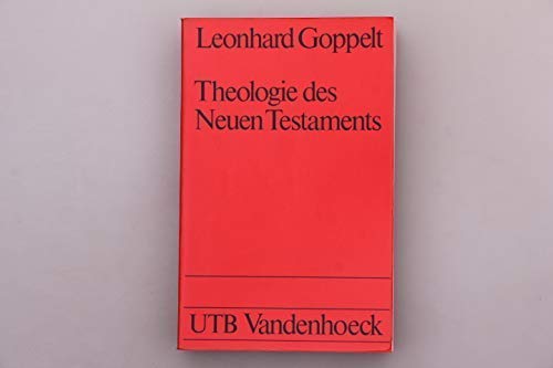 Theologie des Neuen Testaments. 2 Bände.