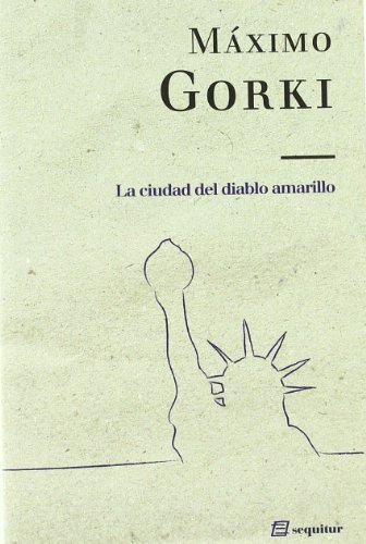 La ciudad del diablo amarillo