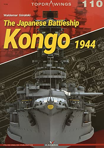 The Japanese Battleship Kongo 1944: Aircraft Drawings. the Best Od Mariusz Lukasik (Topdrawings, 7110) von Kagero Oficyna Wydawnicza