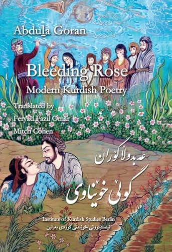 Bleeding Rose: Modern Kurdish Poetry