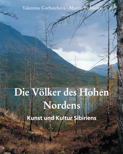 Die Völker des Hohen Nordens von Parkstone International